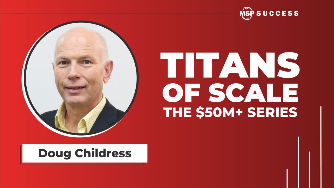 Doug Childress, Titans of Scale podcast